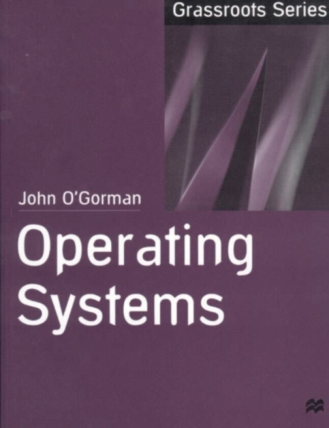 Operating Systems av John O'Gorman (Paperback)