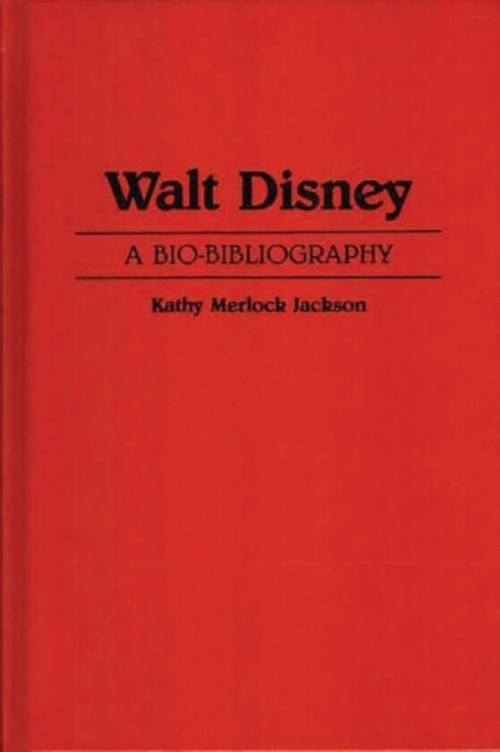 Walt Disney av Kathy M. Jackson (Hardcover)