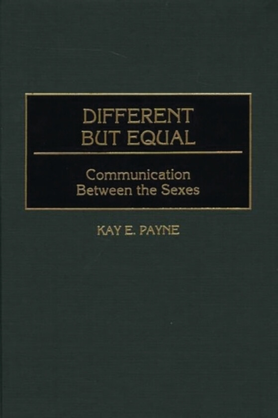 Different but Equal av Kay Payne (Hardcover)