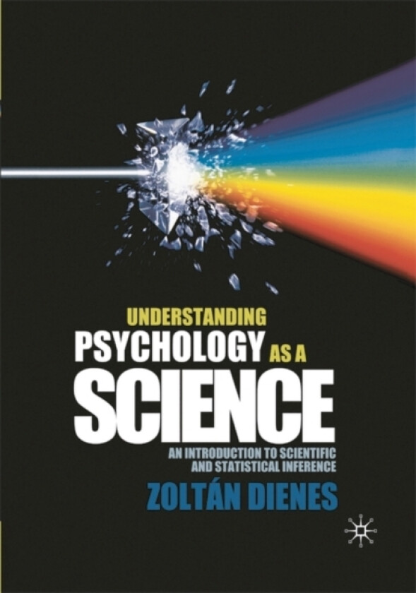 Understanding Psychology as a Science av Zoltan Dienes (Hardcover)