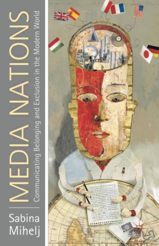 Media Nations av Sabina Mihelj (Hardcover)