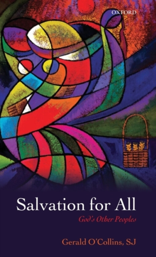 Salvation for All av SJ Gerald O'Collins (Hardcover)
