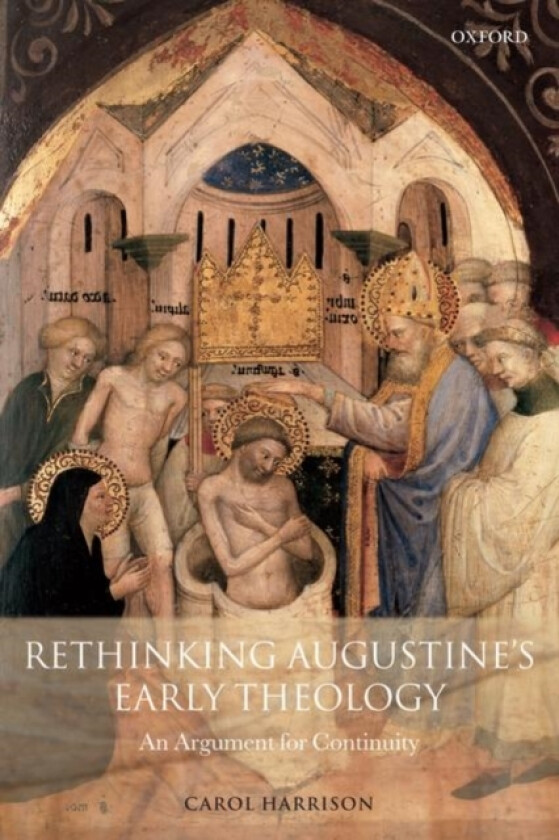 Rethinking Augustine's Early Theology av Carol Harrison (Paperback)
