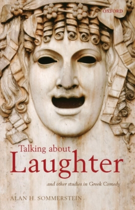 Talking about Laughter av Alan H. Sommerstein (Hardcover)