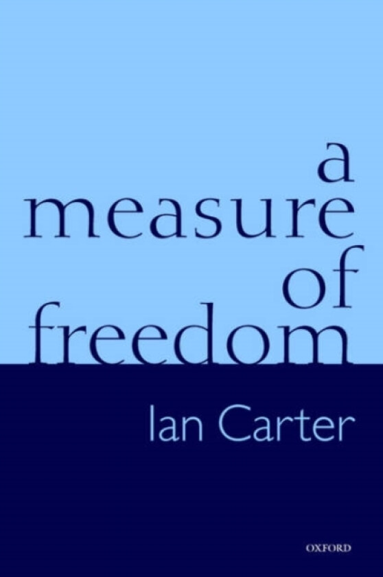 A Measure of Freedom av Ian Carter (Paperback)