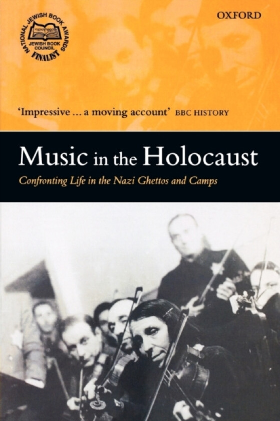 Music in the Holocaust av Shirli Gilbert (Paperback)
