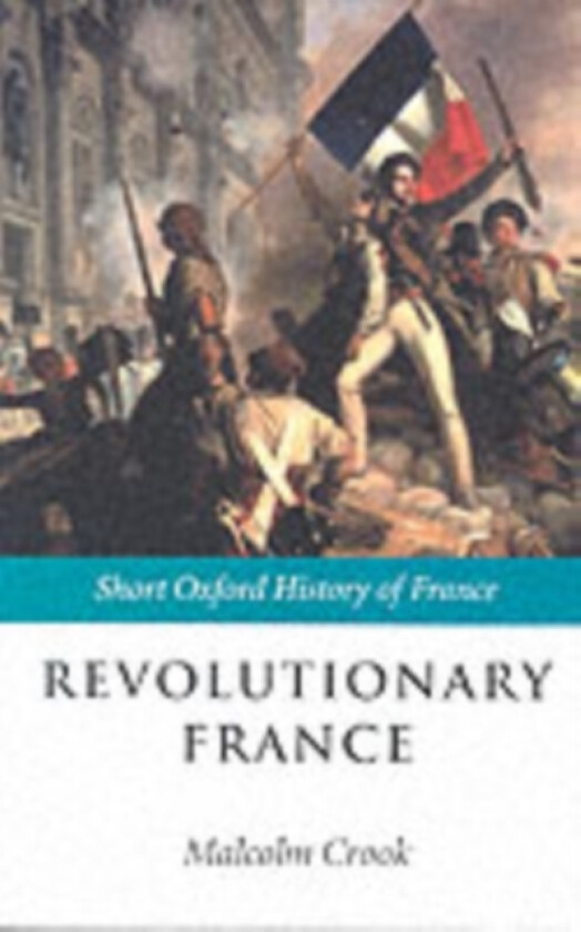 Revolutionary France av Crook (Paperback)