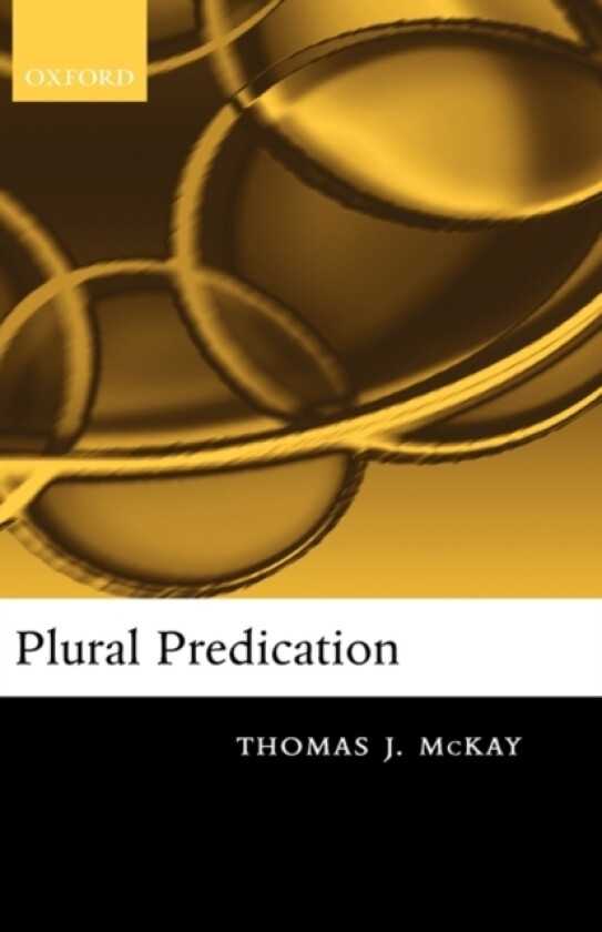 Plural Predication av Thomas McKay (Hardcover)