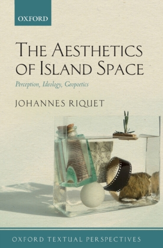 The Aesthetics of Island Space av Johannes Riquet (Paperback)
