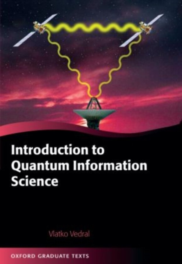 Introduction to Quantum Information Science av Vlatko Vedral (Paperback)
