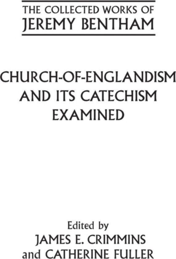 Church-of-Englandism and its Catechism Examined av Philip Schofield (Hardcover)
