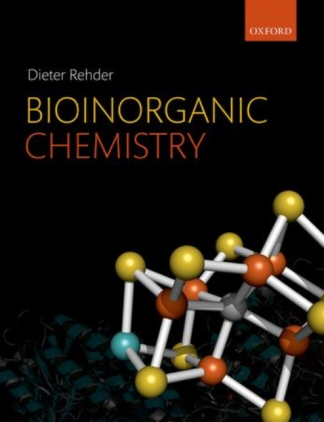 Bioinorganic Chemistry av Dieter Rehder (Paperback)