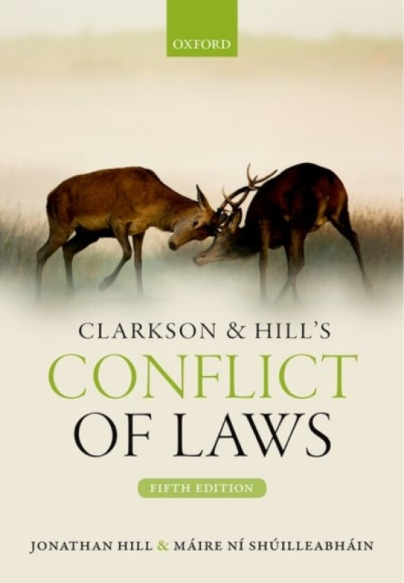 Clarkson & Hill's Conflict of Laws av Jonathan Hill, Maire Ni Shuilleabhain (Paperback)