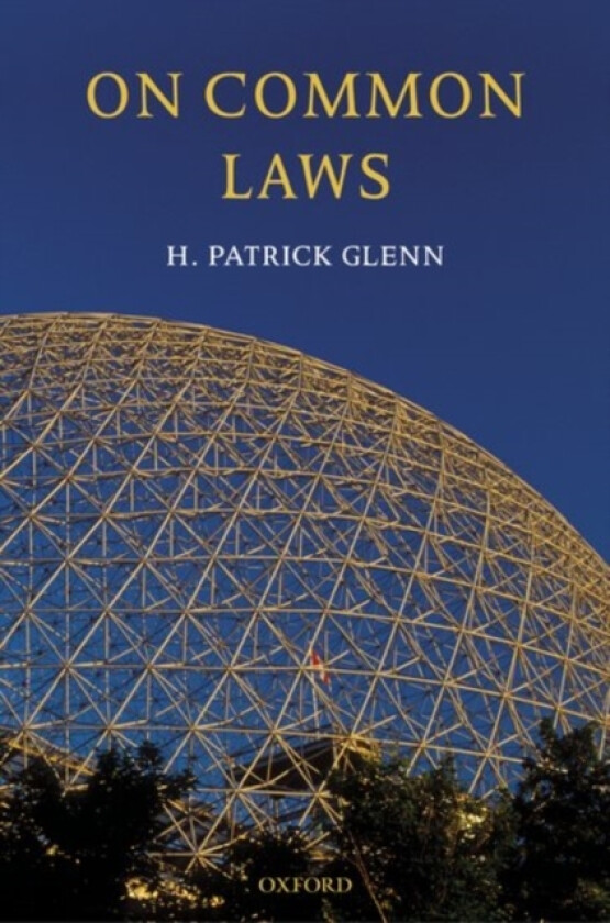 On Common Laws av H.Patrick Glenn (Hardcover)