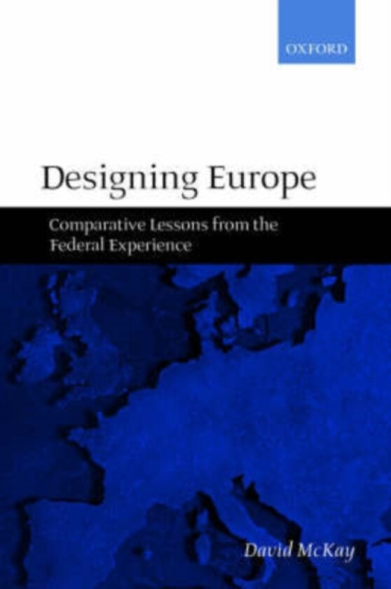 Designing Europe av David McKay (Paperback)