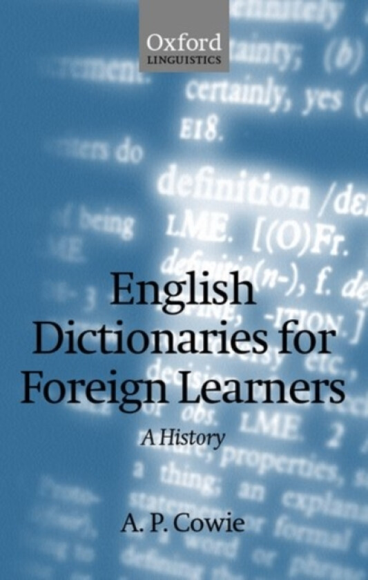English Dictionaries for Foreign Learners av A.P. Cowie (Paperback)