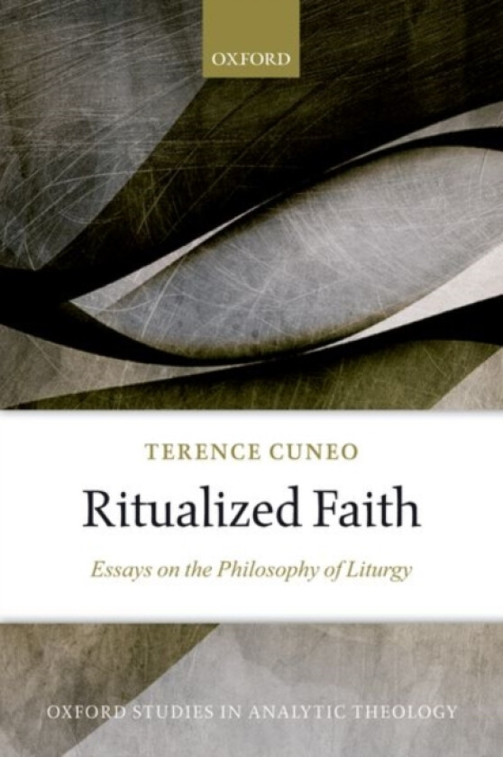 Ritualized Faith av Terence Cuneo (Paperback)