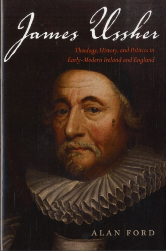 James Ussher av Alan Ford (Hardcover)