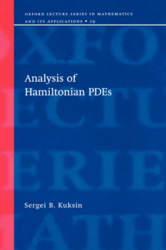 Analysis of Hamiltonian PDEs av Sergei B. Kuksin (Hardcover)