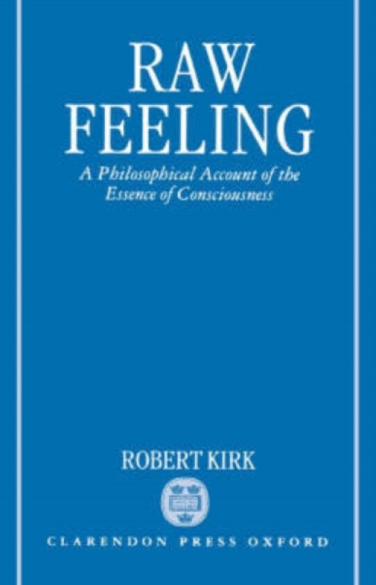 Raw Feeling av Robert Kirk (Hardcover)