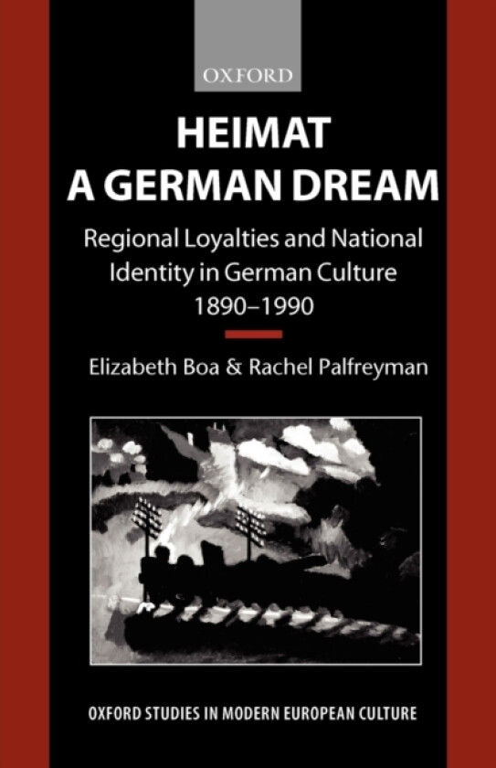 Heimat - A German Dream av Elizabeth Boa, Rachel Palfreyman (Paperback)