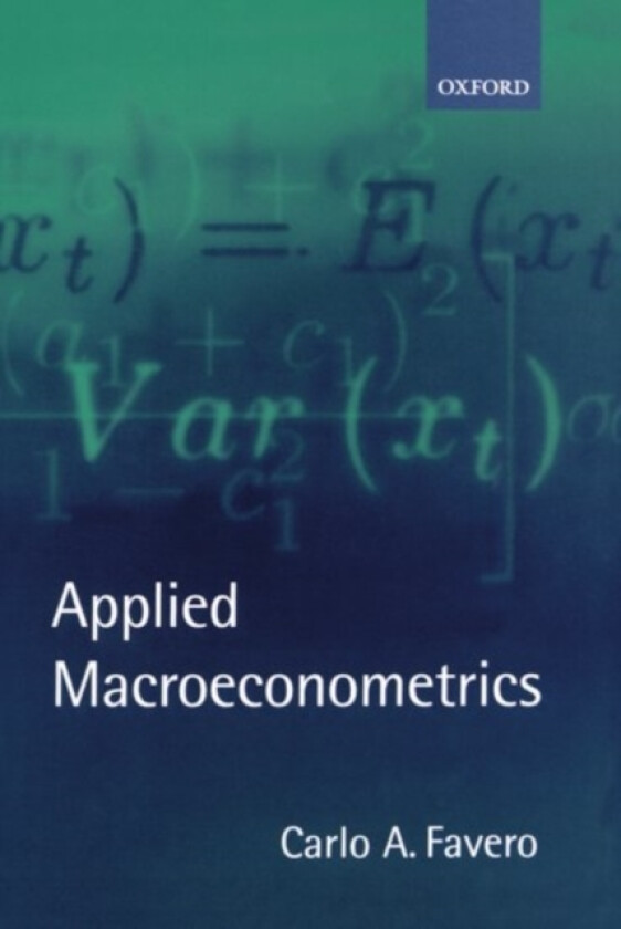 Applied Macroeconometrics av Carlo A. Favero (Hardcover)