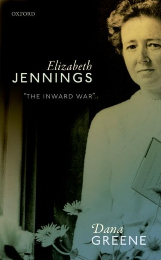 Elizabeth Jennings av Dana Greene (Hardcover)