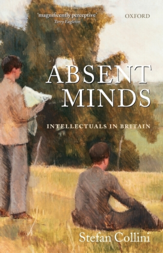 Absent Minds av Stefan Collini (Paperback)