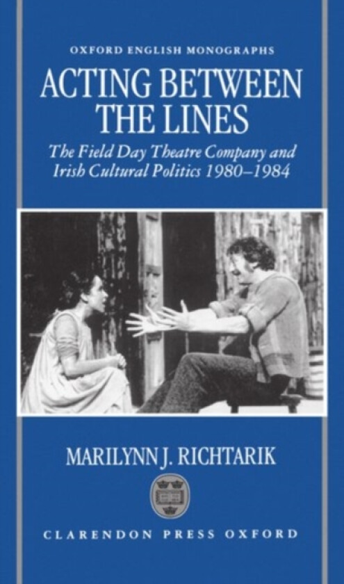 Acting Between the Lines av Marilynn J. Richtarik (Hardcover)