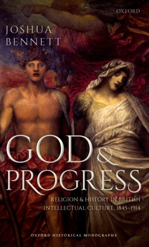 God and Progress av Joshua Bennett (Hardcover)