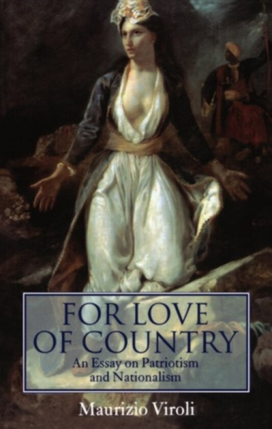 For Love of Country av Maurizio Viroli (Paperback)