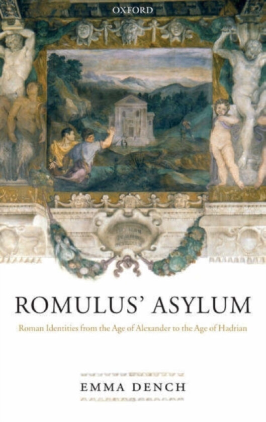 Romulus' Asylum av Emma Dench (Hardcover)
