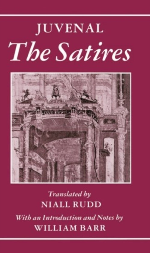 The Satires av Juvenal (Hardcover)