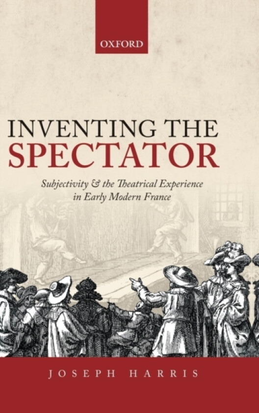 Inventing the Spectator av Joseph Harris (Hardcover)