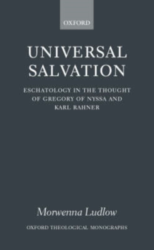 Universal Salvation av Morwenna Ludlow (Hardcover)