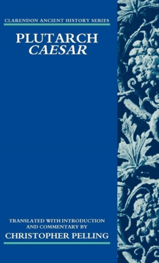 Plutarch Caesar av Christopher Pelling (Hardcover)