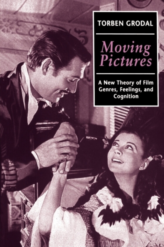 Moving Pictures av Torben Grodal (Paperback)