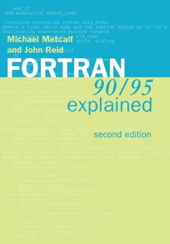 Fortran 90/95 Explained av Metcalf, Reid (Paperback)
