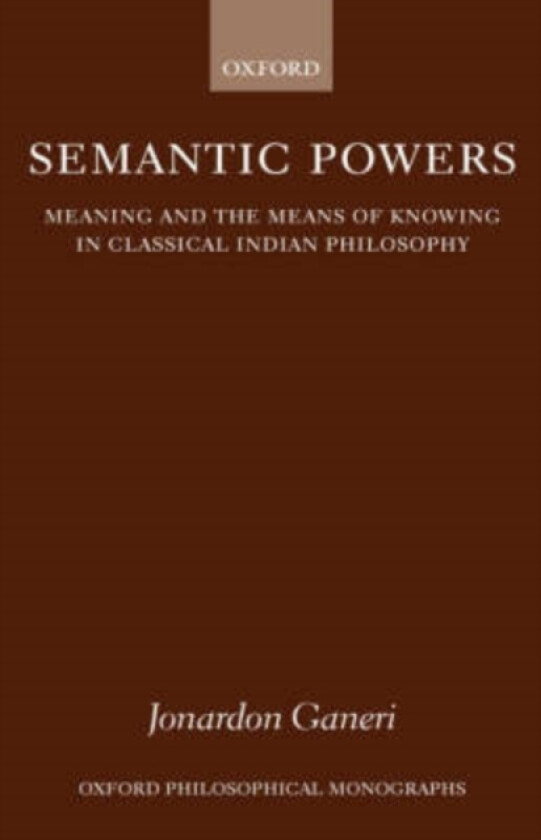 Semantic Powers av Jonardon Ganeri (Hardcover)