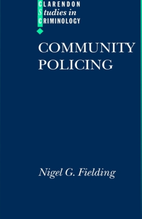 Community Policing av Nigel Fielding (Hardcover)