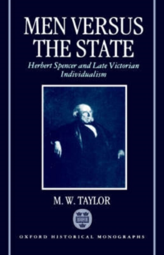 Men Versus the State av M.W. Taylor (Hardcover)