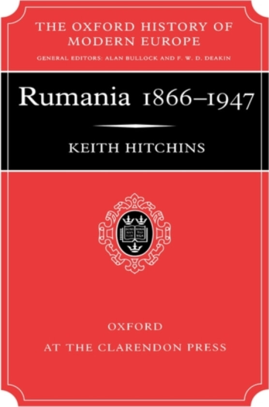 Rumania 1866-1947 av Keith Hitchins (Hardcover)