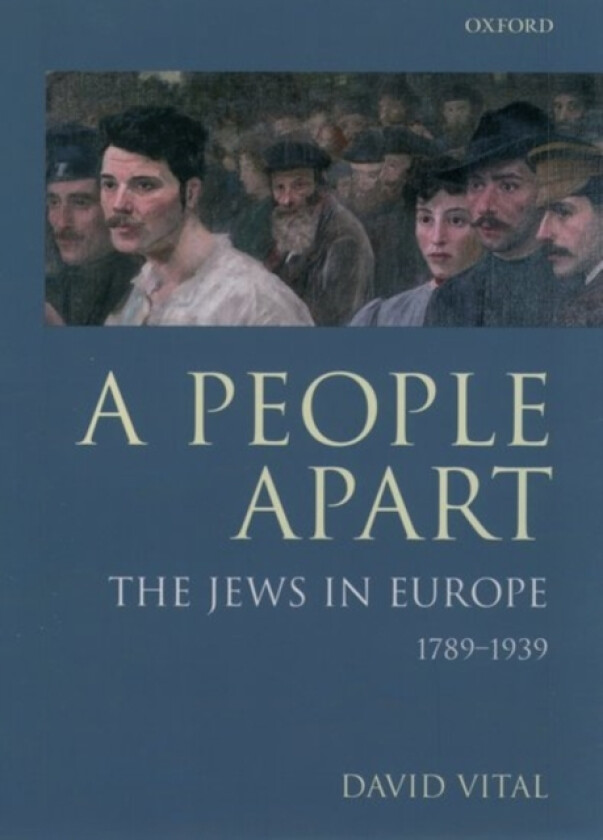 A People Apart av David Vital (Hardcover)