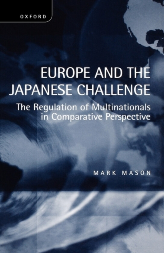Europe and the Japanese Challenge av Mark Mason (Hardcover)