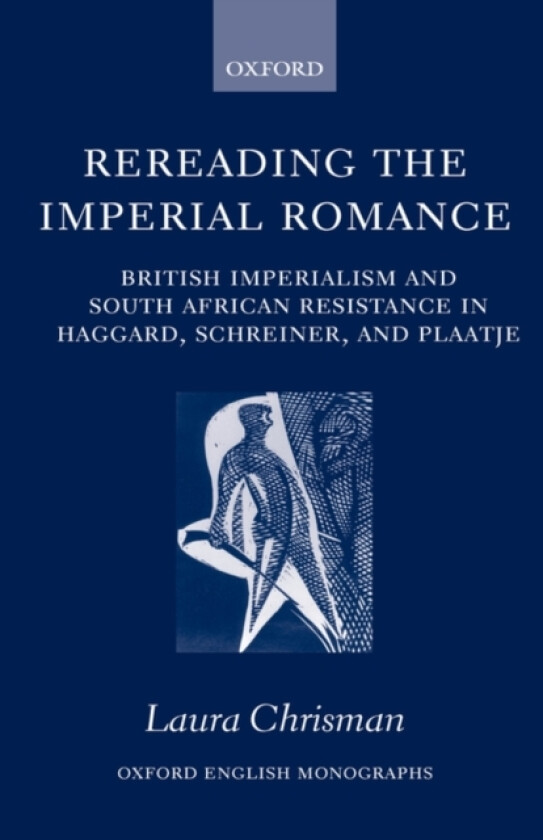 Rereading the Imperial Romance av Laura Chrisman (Hardcover)