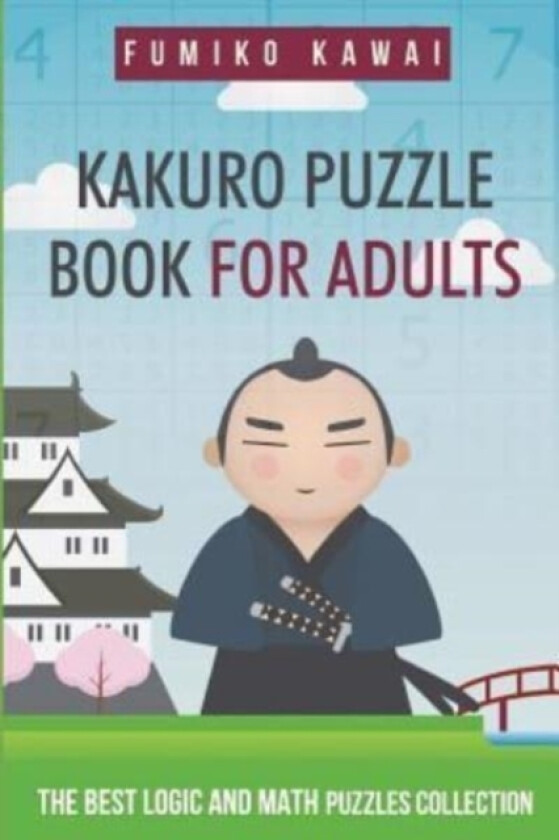Kakuro Puzzle Book For Adults av Fumiko Kawai (Paperback)