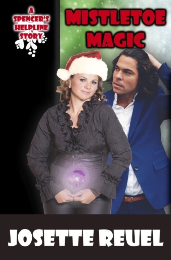 Mistletoe Magic av Josette Reuel (Paperback)