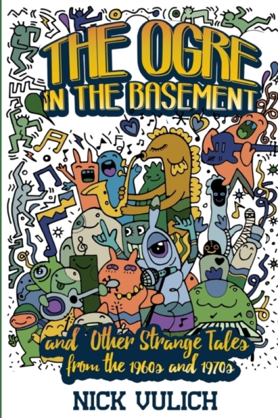 The Ogre in the Basement av Nick Vulich (Paperback)