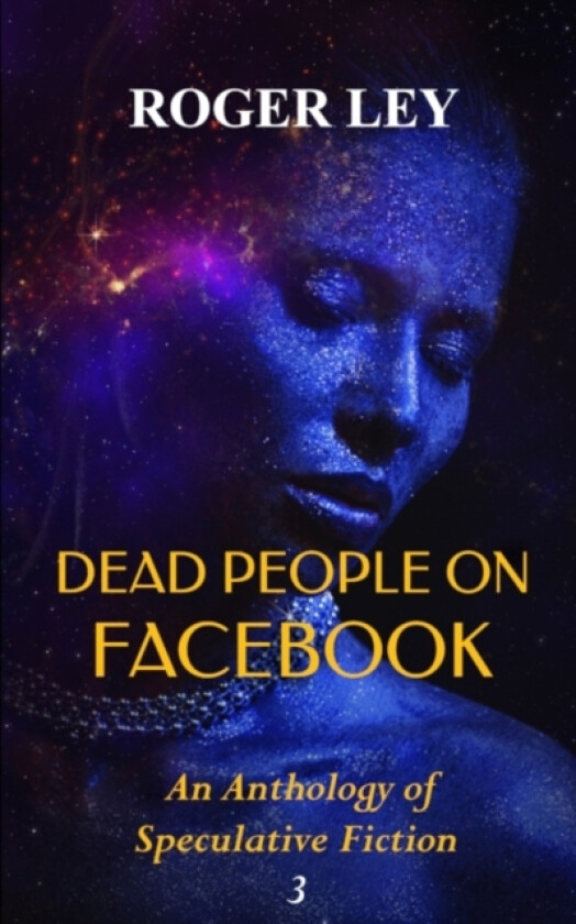 Dead People on Facebook av Roger Ley (Paperback)