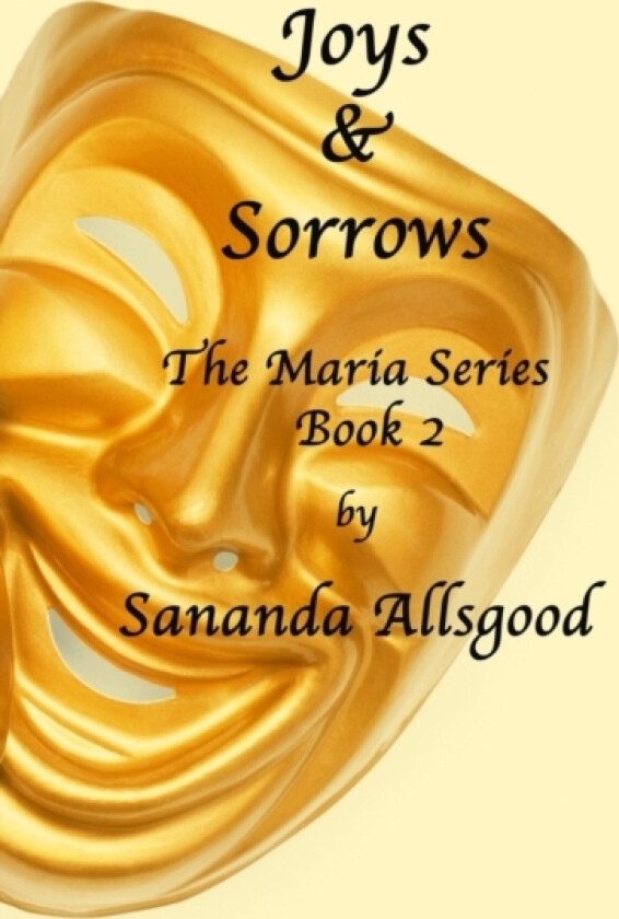 Joys & Sorrows av Sananda Allsgood (Paperback)